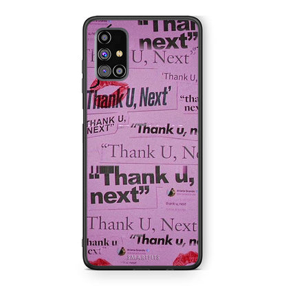 Samsung M31s Thank You Next Θήκη Αγίου Βαλεντίνου από τη Smartfits με σχέδιο στο πίσω μέρος και μαύρο περίβλημα | Smartphone case with colorful back and black bezels by Smartfits