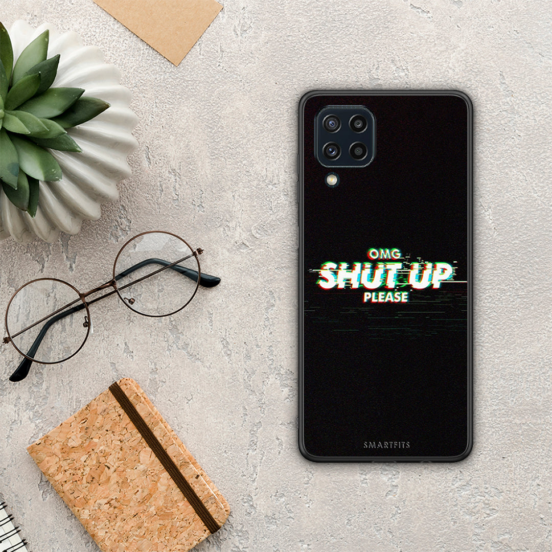 OMG ShutUp - Samsung Galaxy M32 4G / M22 θήκη