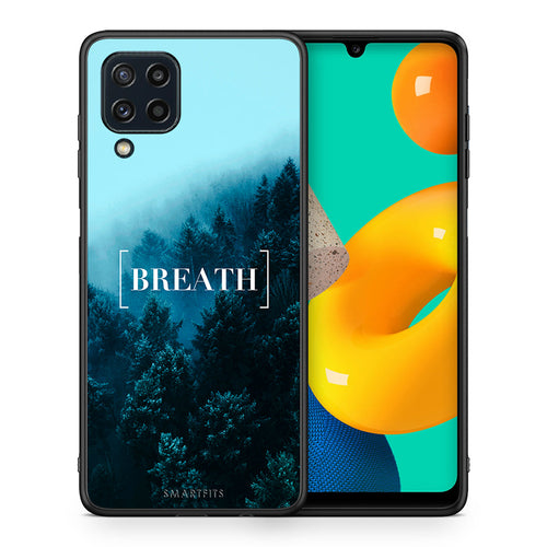 Θήκη Samsung M32 4G Breath Quote από τη Smartfits με σχέδιο στο πίσω μέρος και μαύρο περίβλημα | Samsung M32 4G Breath Quote case with colorful back and black bezels