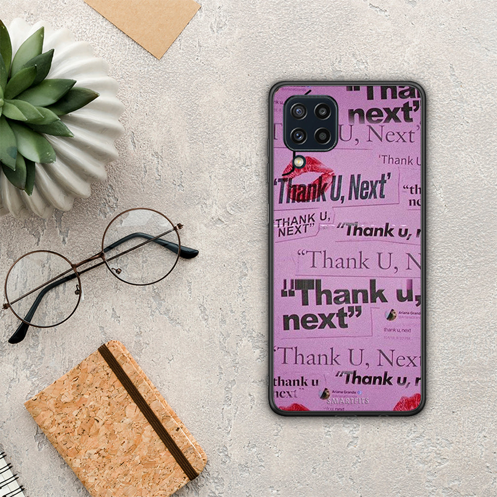 Thank You Next - Samsung Galaxy M32 4G / M22 θήκη