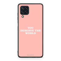 Thumbnail for Samsung M32 4G You Deserve The World Θήκη Αγίου Βαλεντίνου από τη Smartfits με σχέδιο στο πίσω μέρος και μαύρο περίβλημα | Smartphone case with colorful back and black bezels by Smartfits