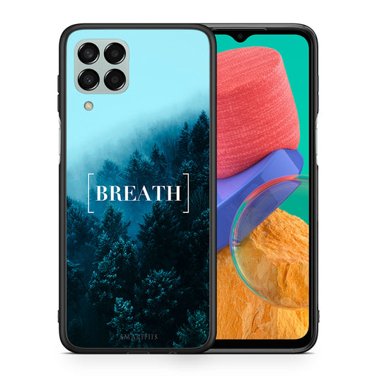 Θήκη Samsung M33 Breath Quote από τη Smartfits με σχέδιο στο πίσω μέρος και μαύρο περίβλημα | Samsung M33 Breath Quote case with colorful back and black bezels