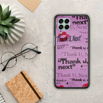 Thank You Next - Samsung Galaxy M33 θήκη