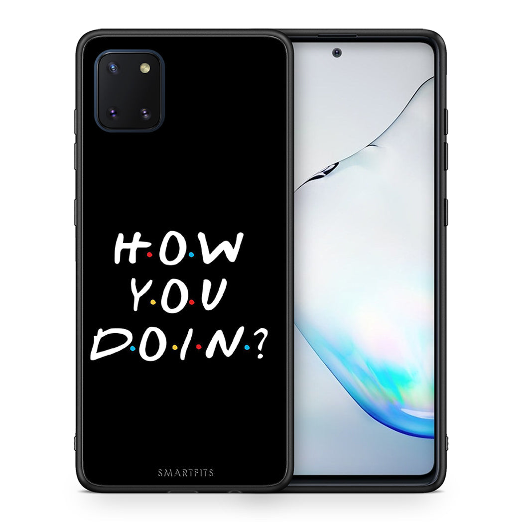 Θήκη Samsung Note 10 Lite How You Doin από τη Smartfits με σχέδιο στο πίσω μέρος και μαύρο περίβλημα | Samsung Note 10 Lite How You Doin case with colorful back and black bezels