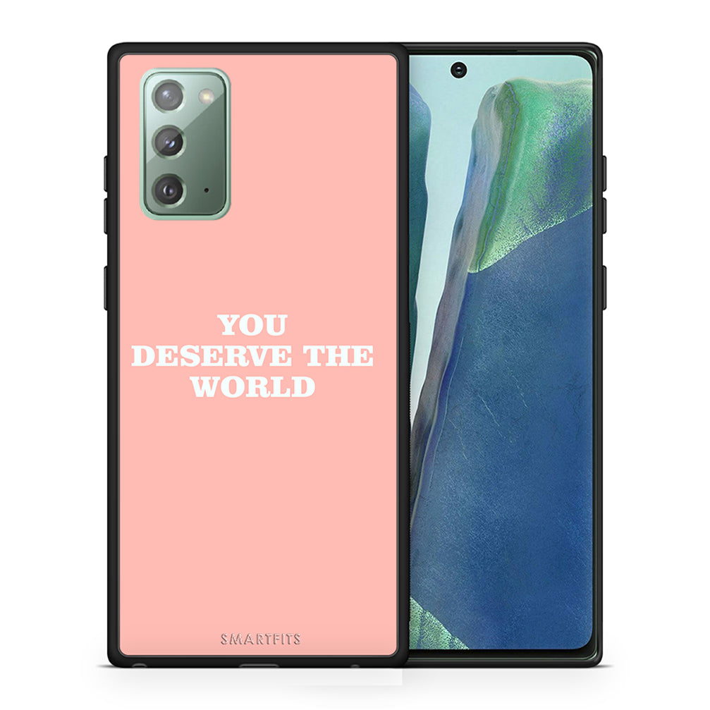 Θήκη Αγίου Βαλεντίνου Samsung Note 20 You Deserve The World από τη Smartfits με σχέδιο στο πίσω μέρος και μαύρο περίβλημα | Samsung Note 20 You Deserve The World case with colorful back and black bezels