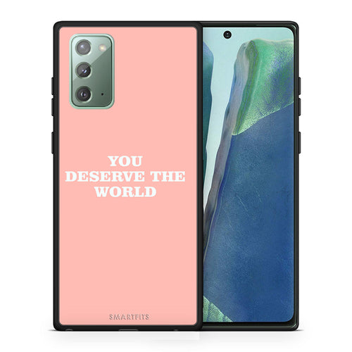 Θήκη Αγίου Βαλεντίνου Samsung Note 20 You Deserve The World από τη Smartfits με σχέδιο στο πίσω μέρος και μαύρο περίβλημα | Samsung Note 20 You Deserve The World case with colorful back and black bezels