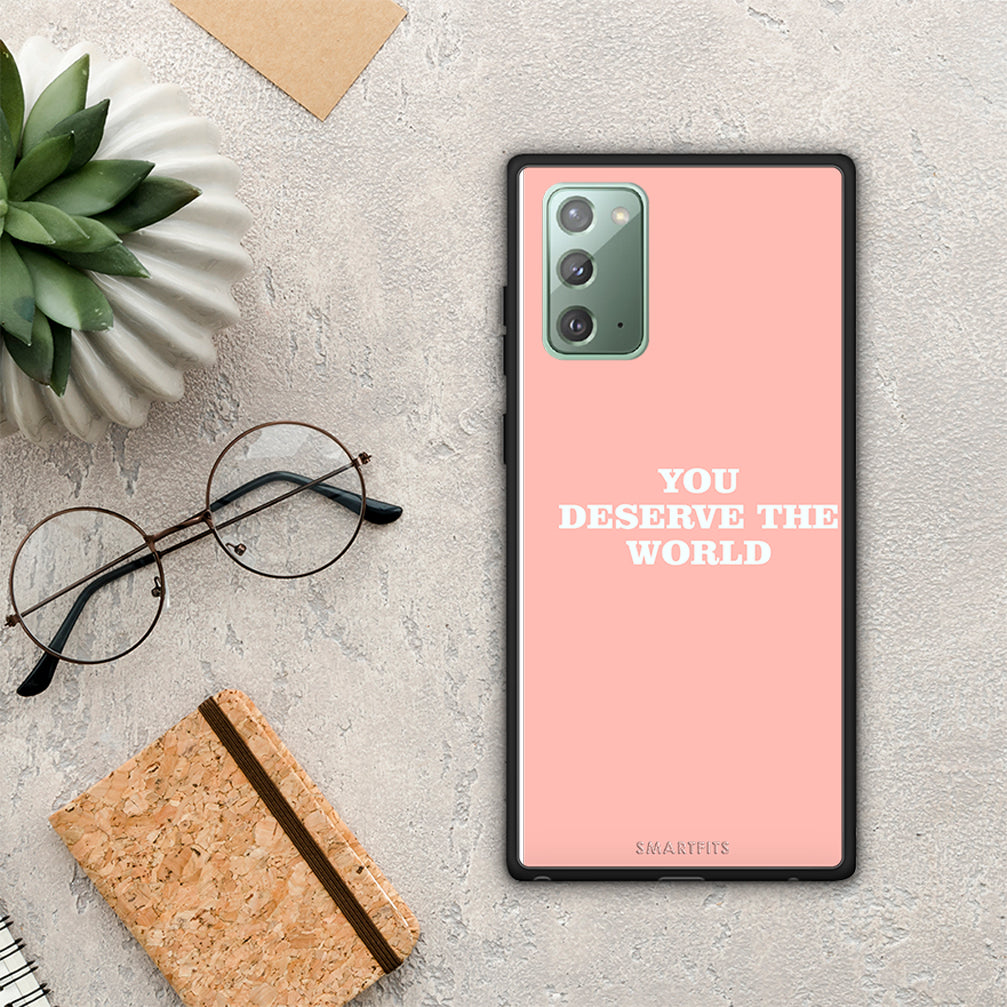 You Deserve The World - Samsung Galaxy Note 20 θήκη