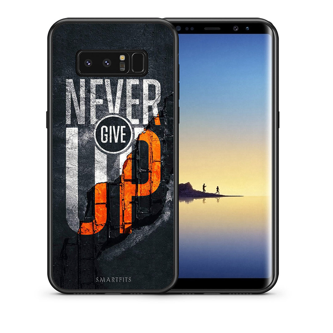 Θήκη Αγίου Βαλεντίνου Samsung Note 8 Never Give Up από τη Smartfits με σχέδιο στο πίσω μέρος και μαύρο περίβλημα | Samsung Note 8 Never Give Up case with colorful back and black bezels