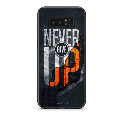 samsung note 8 Never Give Up Θήκη Αγίου Βαλεντίνου από τη Smartfits με σχέδιο στο πίσω μέρος και μαύρο περίβλημα | Smartphone case with colorful back and black bezels by Smartfits