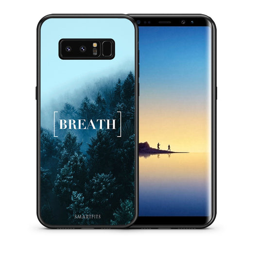 Θήκη Samsung Note 8 Breath Quote από τη Smartfits με σχέδιο στο πίσω μέρος και μαύρο περίβλημα | Samsung Note 8 Breath Quote case with colorful back and black bezels