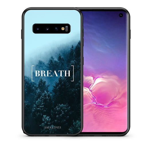 Θήκη Samsung S10 Breath Quote από τη Smartfits με σχέδιο στο πίσω μέρος και μαύρο περίβλημα | Samsung S10 Breath Quote case with colorful back and black bezels