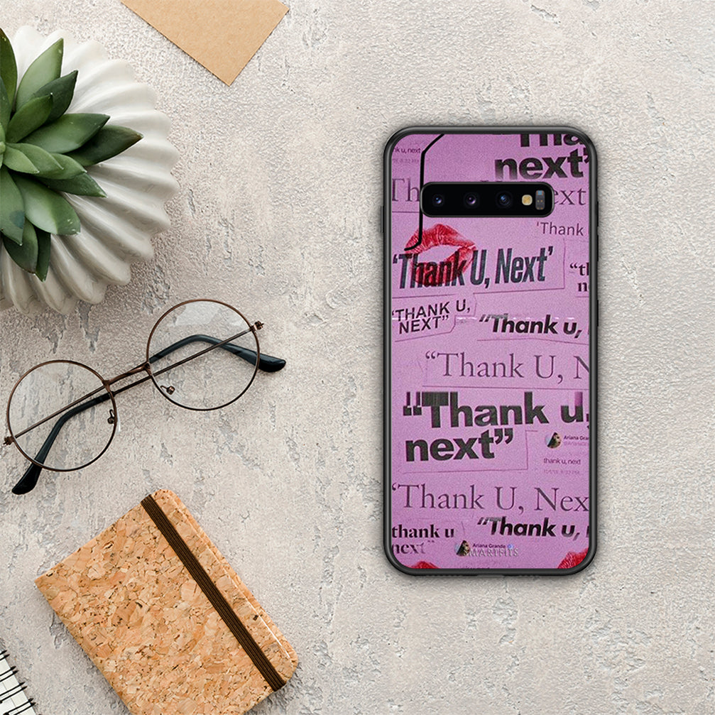 Thank You Next - Samsung Galaxy S10+ θήκη