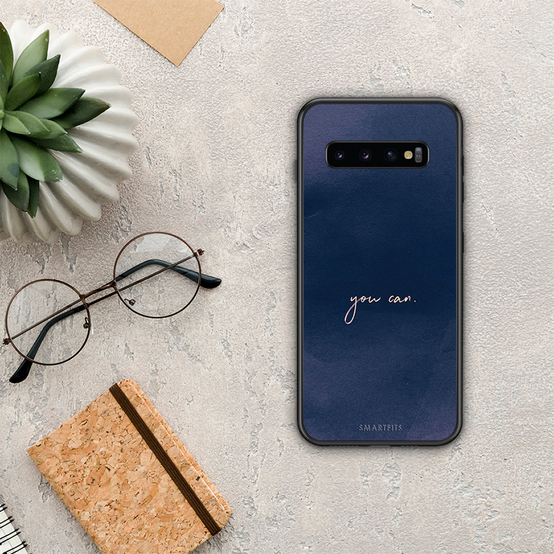 You Can - Samsung Galaxy S10 θήκη