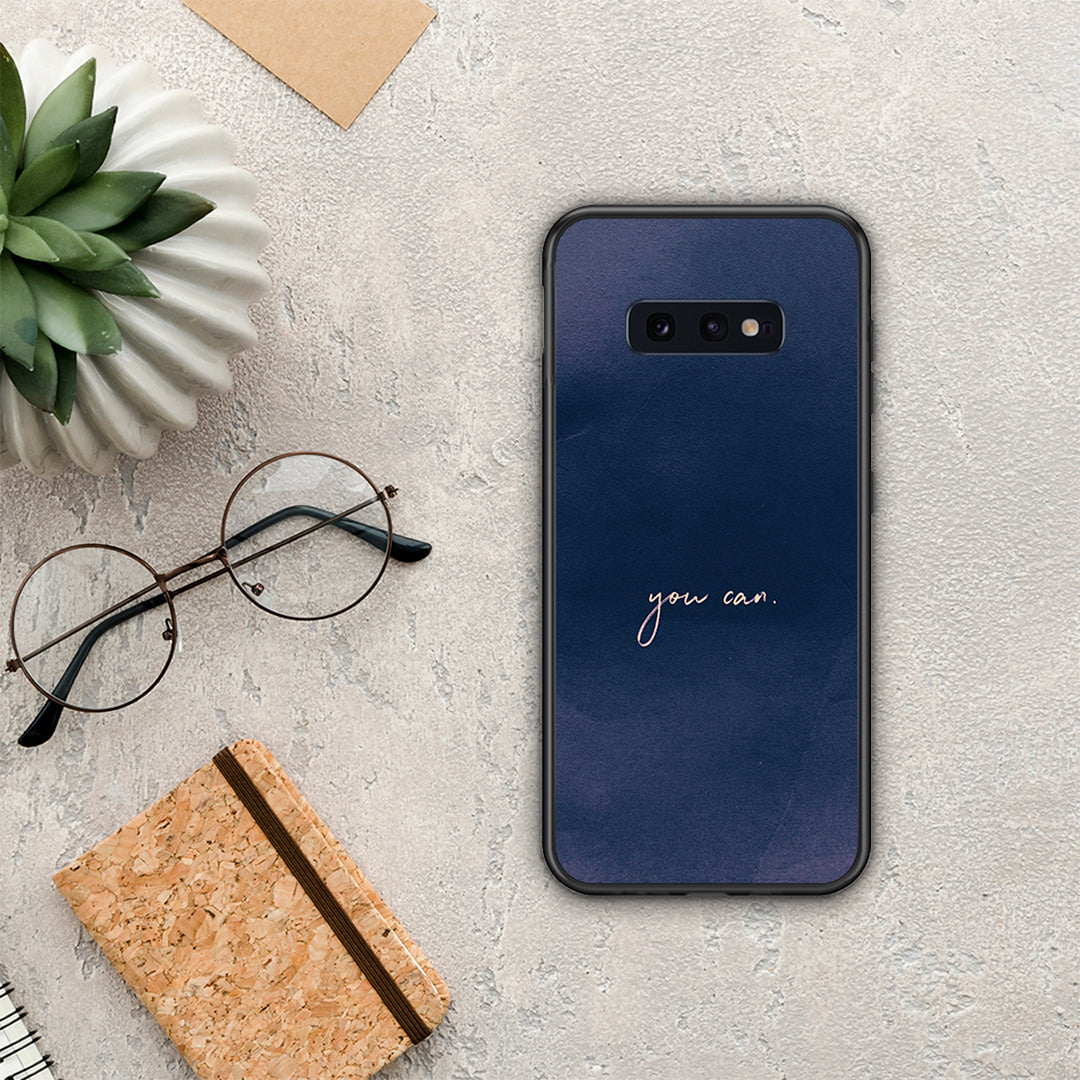 You Can - Samsung Galaxy S10e θήκη