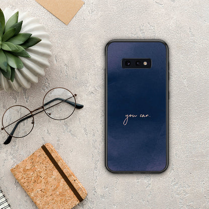 You Can - Samsung Galaxy S10e θήκη