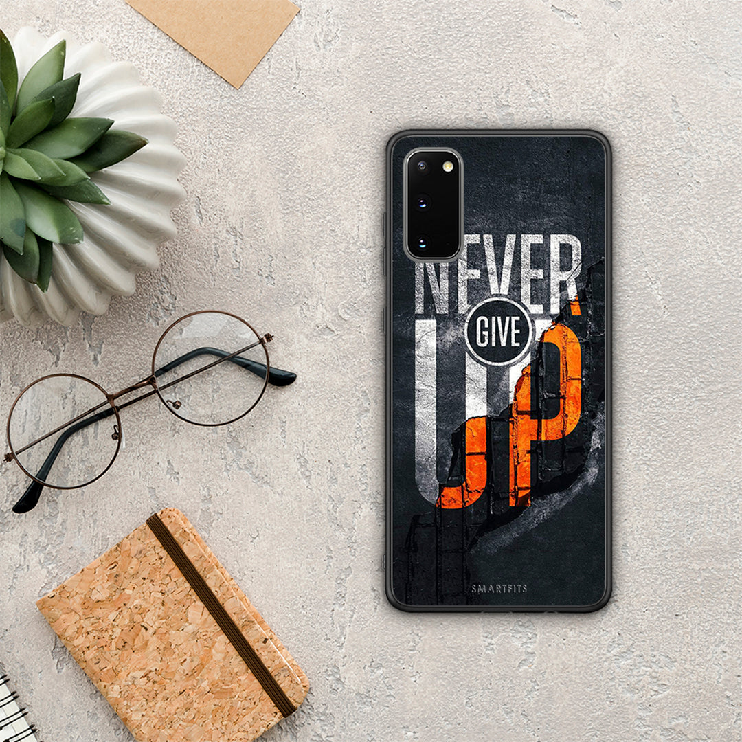 104 Never Give Up - Samsung Galaxy S20 θήκη
