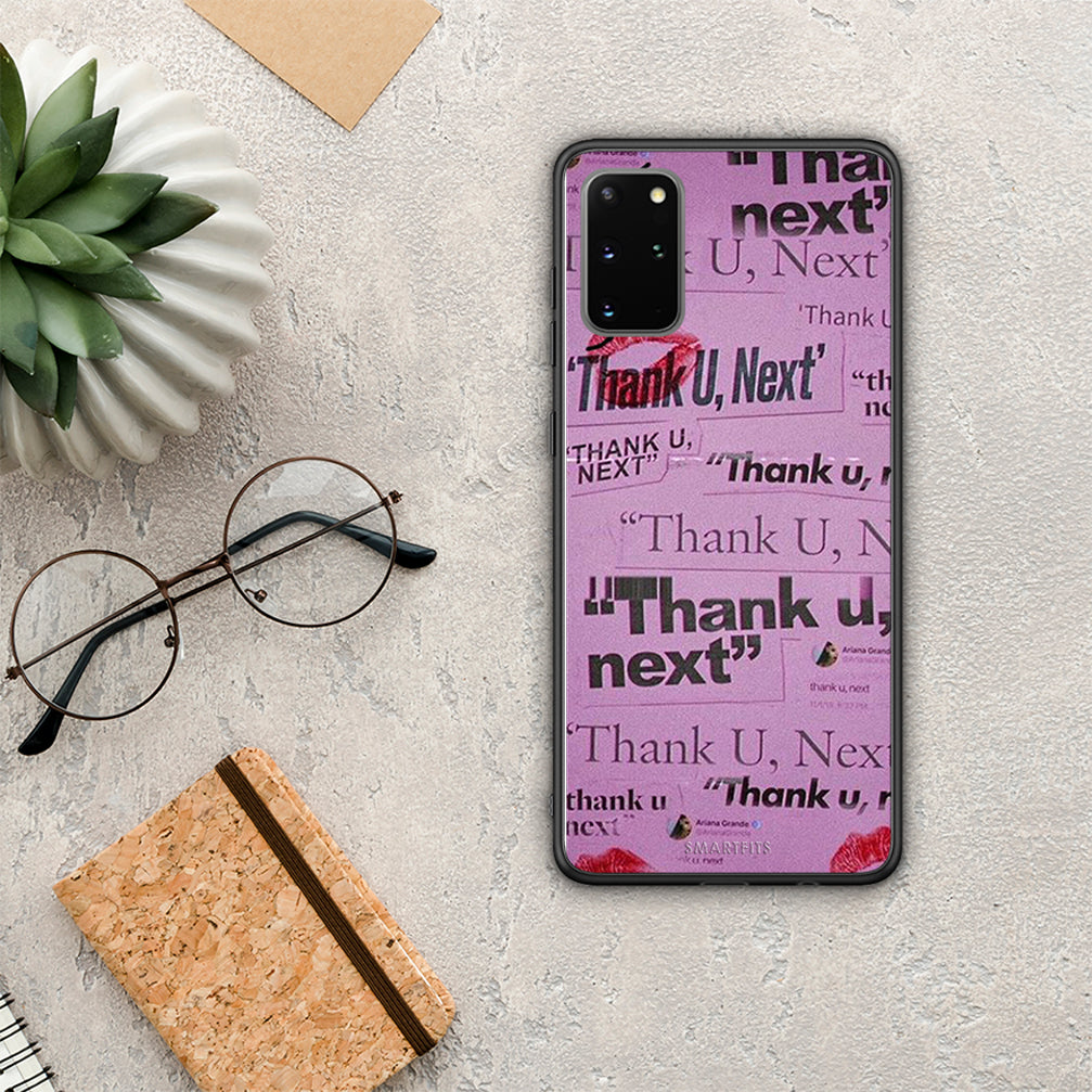 Thank You Next - Samsung Galaxy S20+ θήκη