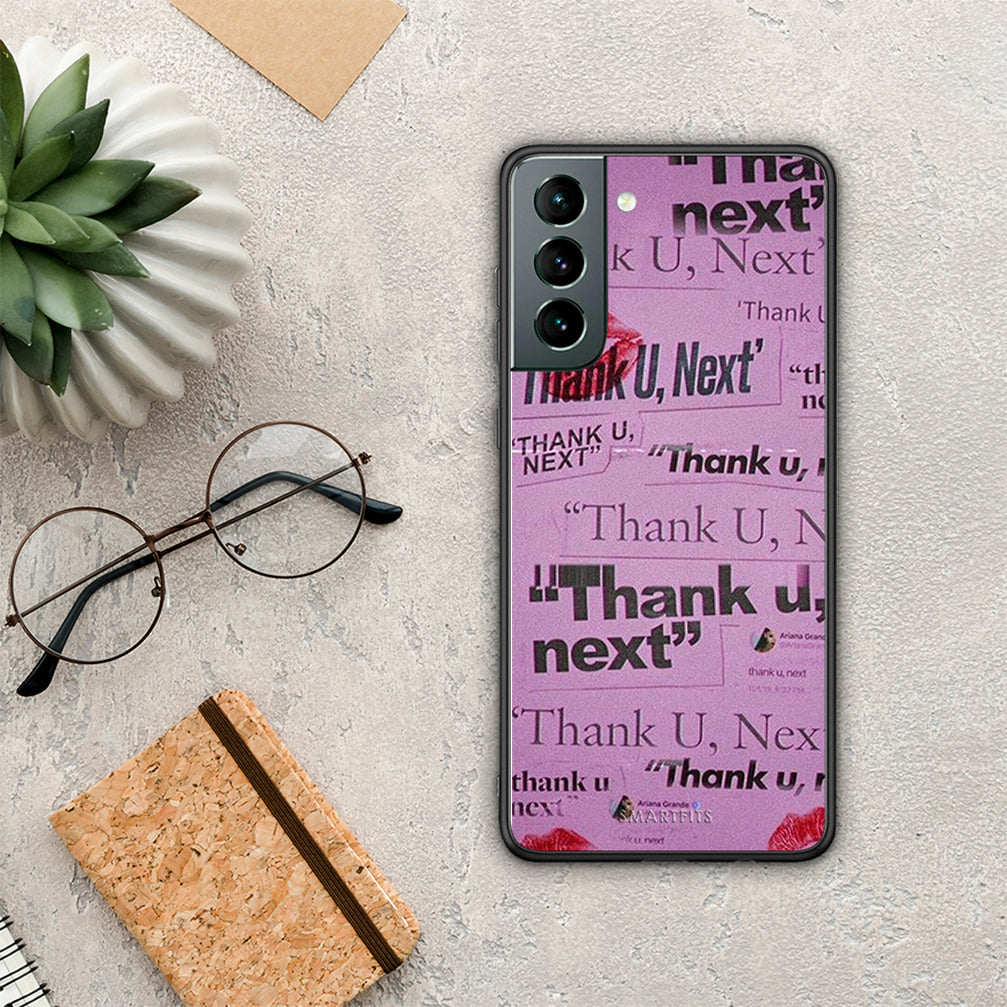 Thank You Next - Samsung Galaxy S21 θήκη