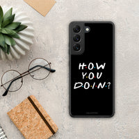 Thumbnail for How You Doin - Samsung Galaxy S22 θήκη