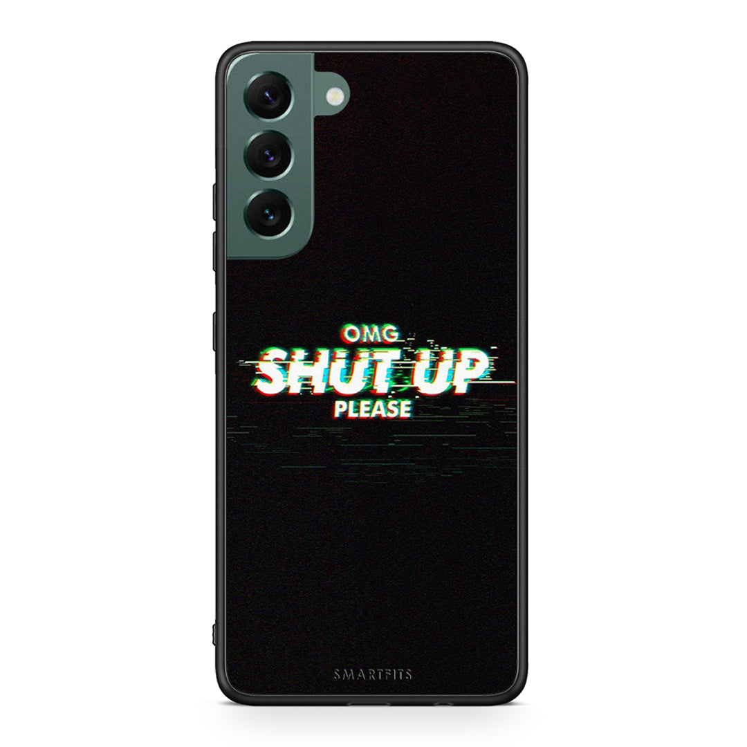 Samsung S22 Plus OMG ShutUp θήκη από τη Smartfits με σχέδιο στο πίσω μέρος και μαύρο περίβλημα | Smartphone case with colorful back and black bezels by Smartfits
