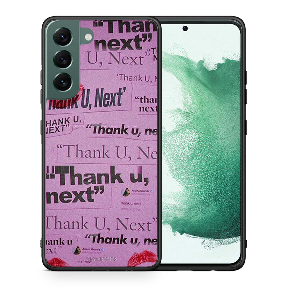 Θήκη Αγίου Βαλεντίνου Samsung S22 Plus Thank You Next από τη Smartfits με σχέδιο στο πίσω μέρος και μαύρο περίβλημα | Samsung S22 Plus Thank You Next case with colorful back and black bezels