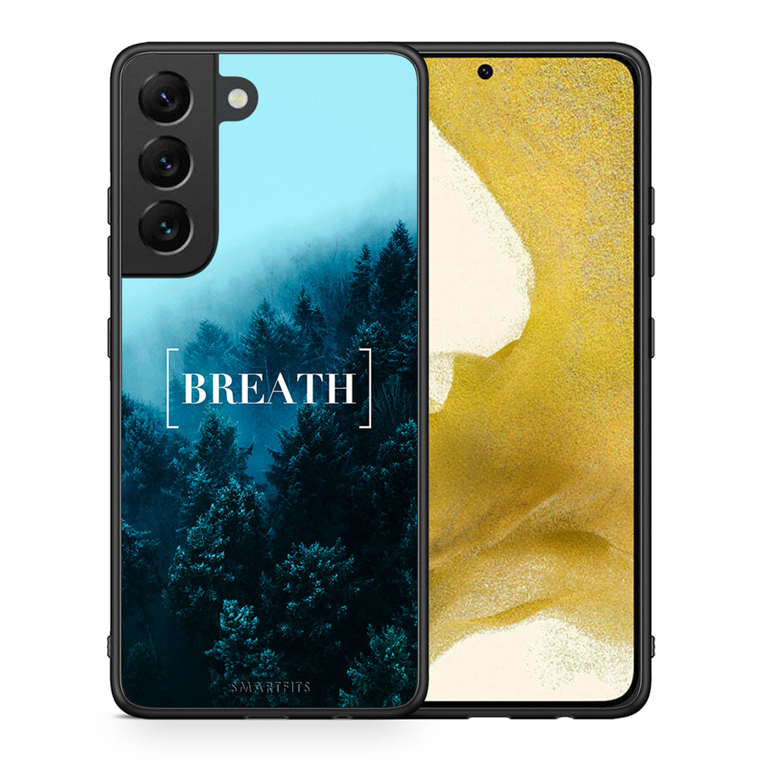 Θήκη Samsung S22 Breath Quote από τη Smartfits με σχέδιο στο πίσω μέρος και μαύρο περίβλημα | Samsung S22 Breath Quote case with colorful back and black bezels