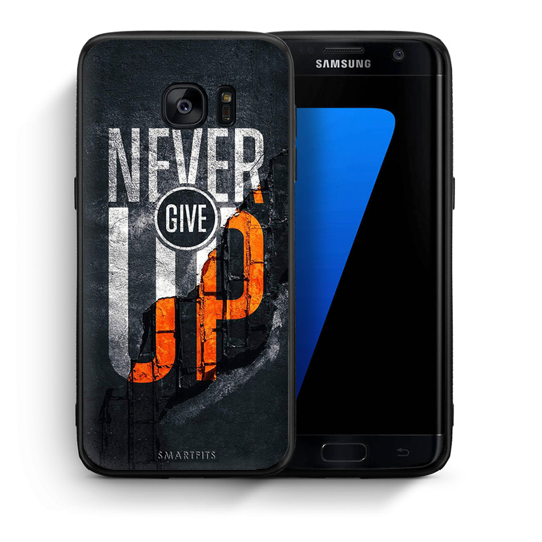 Θήκη Αγίου Βαλεντίνου Samsung S7 Edge Never Give Up από τη Smartfits με σχέδιο στο πίσω μέρος και μαύρο περίβλημα | Samsung S7 Edge Never Give Up case with colorful back and black bezels