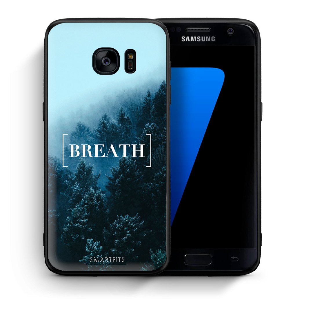 Θήκη Samsung S7 Breath Quote από τη Smartfits με σχέδιο στο πίσω μέρος και μαύρο περίβλημα | Samsung S7 Breath Quote case with colorful back and black bezels