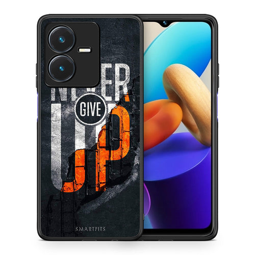 Θήκη Αγίου Βαλεντίνου Vivo Y22s Never Give Up από τη Smartfits με σχέδιο στο πίσω μέρος και μαύρο περίβλημα | Vivo Y22s Never Give Up case with colorful back and black bezels