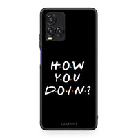 Thumbnail for Vivo Y33s / Y21s / Y21 How You Doin θήκη από τη Smartfits με σχέδιο στο πίσω μέρος και μαύρο περίβλημα | Smartphone case with colorful back and black bezels by Smartfits