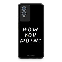 Thumbnail for Vivo Y76 5G / Y76s / Y74s How You Doin θήκη από τη Smartfits με σχέδιο στο πίσω μέρος και μαύρο περίβλημα | Smartphone case with colorful back and black bezels by Smartfits