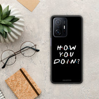 Thumbnail for How You Doin - Xiaomi 11T / 11T Pro θήκη