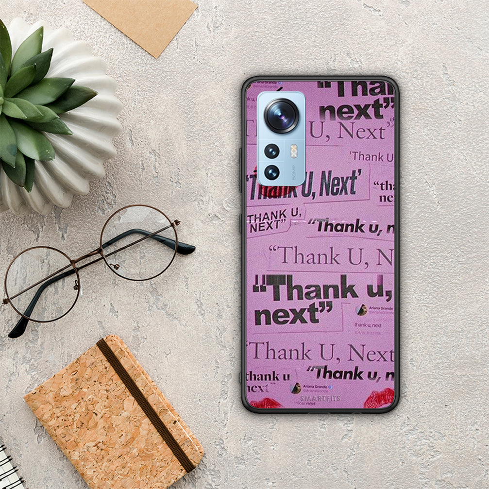 Thank You Next - Xiaomi 12 / 12X 5G θήκη