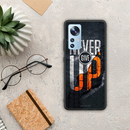 Never Give Up - Xiaomi 12 / 12X 5G θήκη
