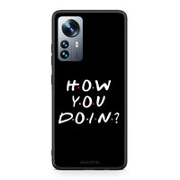Thumbnail for Xiaomi 12 Pro How You Doin θήκη από τη Smartfits με σχέδιο στο πίσω μέρος και μαύρο περίβλημα | Smartphone case with colorful back and black bezels by Smartfits