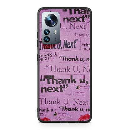Xiaomi 12 Pro Thank You Next Θήκη Αγίου Βαλεντίνου από τη Smartfits με σχέδιο στο πίσω μέρος και μαύρο περίβλημα | Smartphone case with colorful back and black bezels by Smartfits