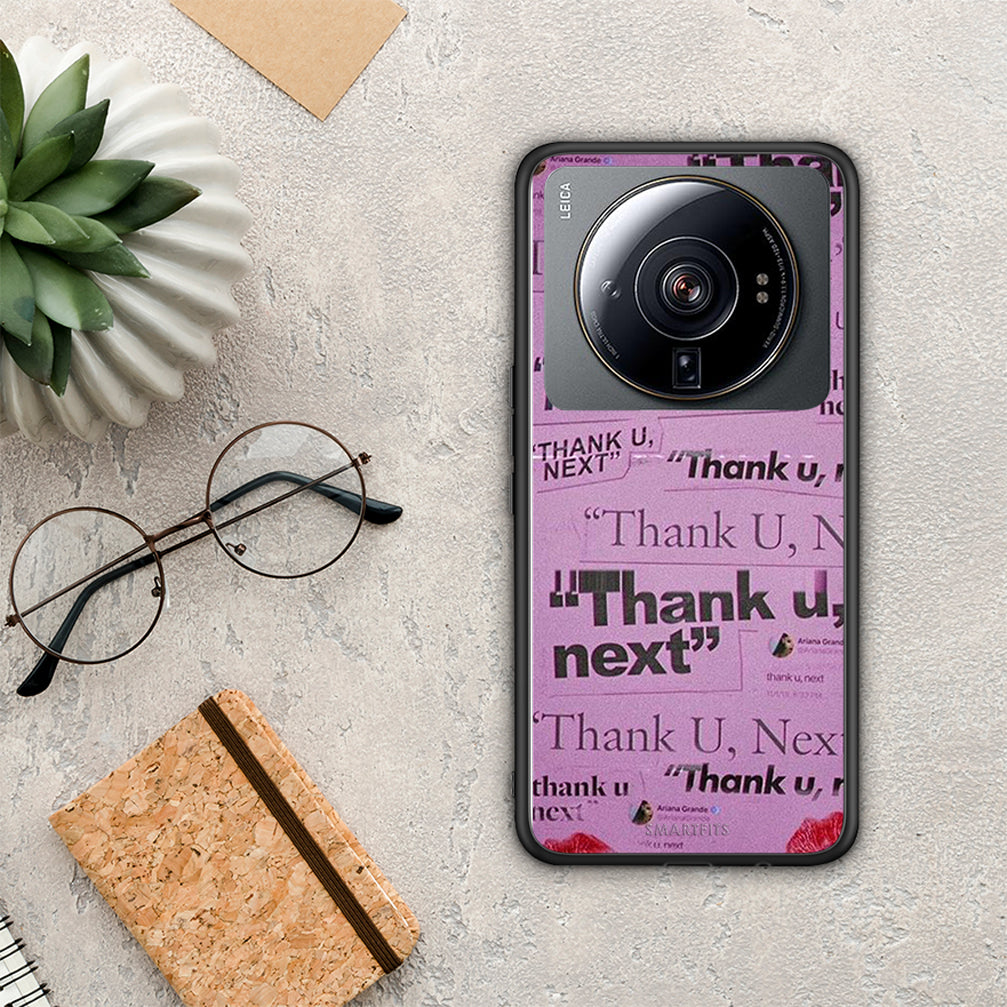 Thank You Next - Xiaomi 12S Ultra θήκη