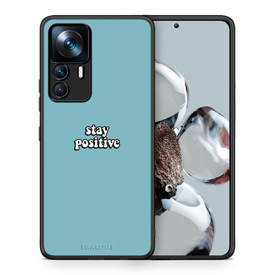 Θήκη Xiaomi 12T / K50 Ultra Positive Text από τη Smartfits με σχέδιο στο πίσω μέρος και μαύρο περίβλημα | Xiaomi 12T / K50 Ultra Positive Text case with colorful back and black bezels