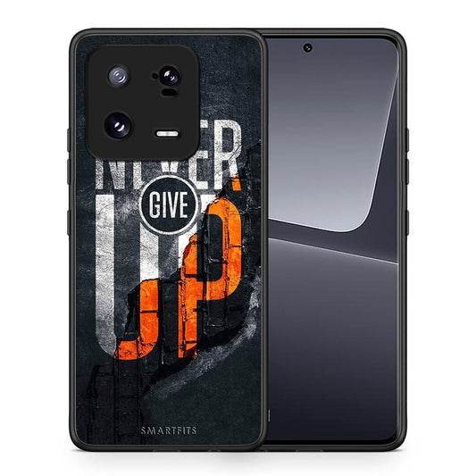Θήκη Xiaomi 13 Pro Never Give Up από τη Smartfits με σχέδιο στο πίσω μέρος και μαύρο περίβλημα | Xiaomi 13 Pro Never Give Up Case with Colorful Back and Black Bezels