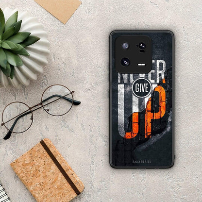 Θήκη Xiaomi 13 Pro Never Give Up από τη Smartfits με σχέδιο στο πίσω μέρος και μαύρο περίβλημα | Xiaomi 13 Pro Never Give Up Case with Colorful Back and Black Bezels