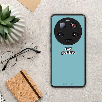 Θήκη Xiaomi 13 Ultra Text Positive από τη Smartfits με σχέδιο στο πίσω μέρος και μαύρο περίβλημα | Xiaomi 13 Ultra Text Positive Case with Colorful Back and Black Bezels