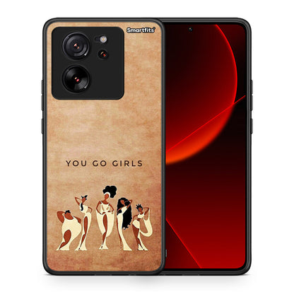 Θήκη Xiaomi 13T You Go Girl από τη Smartfits με σχέδιο στο πίσω μέρος και μαύρο περίβλημα | Xiaomi 13T You Go Girl case with colorful back and black bezels