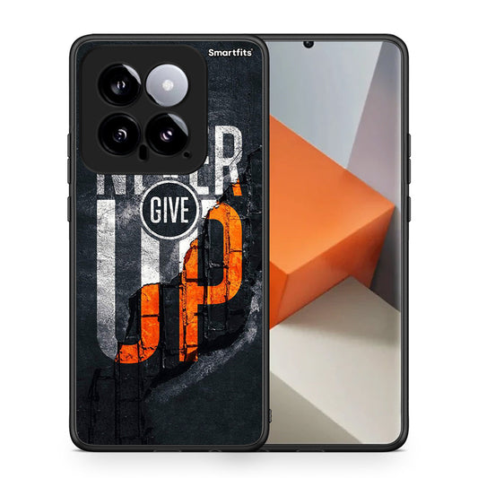 Never Give Up - Xiaomi 14 5G θήκη