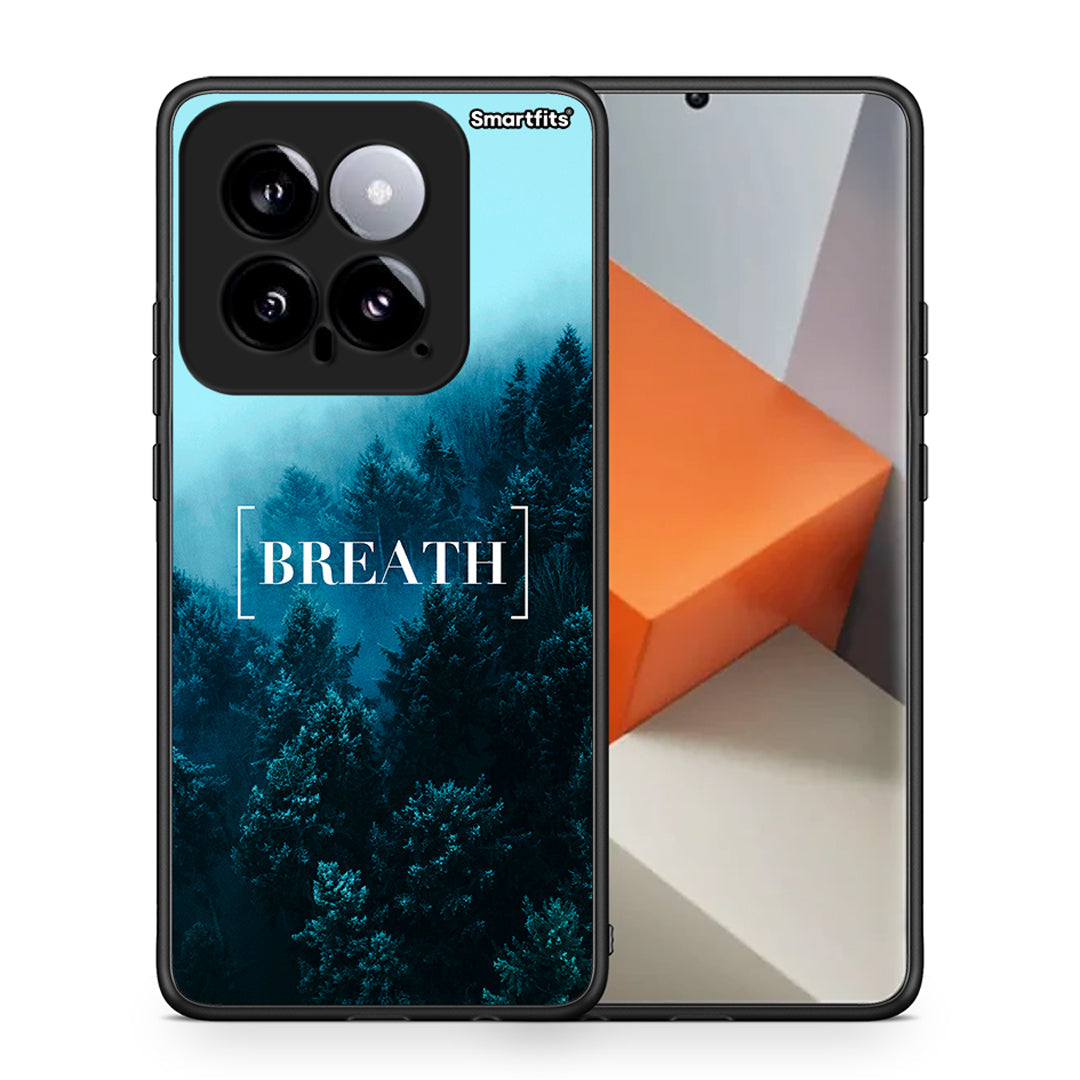 Θήκη Xiaomi 14 5G Breath Quote από τη Smartfits με σχέδιο στο πίσω μέρος και μαύρο περίβλημα | Xiaomi 14 5G Breath Quote case with colorful back and black bezels