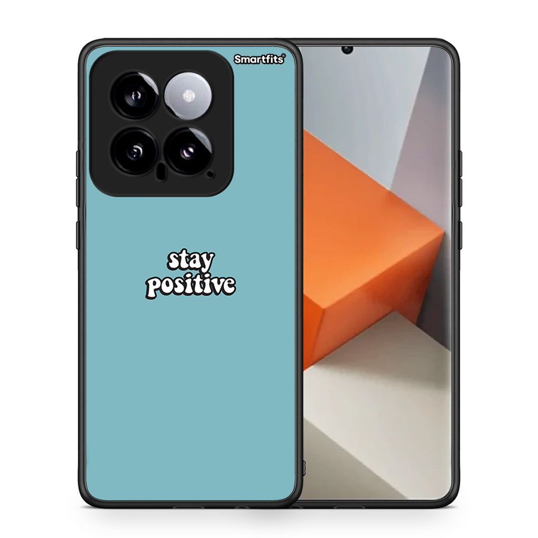 Θήκη Xiaomi 14 5G Positive Text από τη Smartfits με σχέδιο στο πίσω μέρος και μαύρο περίβλημα | Xiaomi 14 5G Positive Text case with colorful back and black bezels