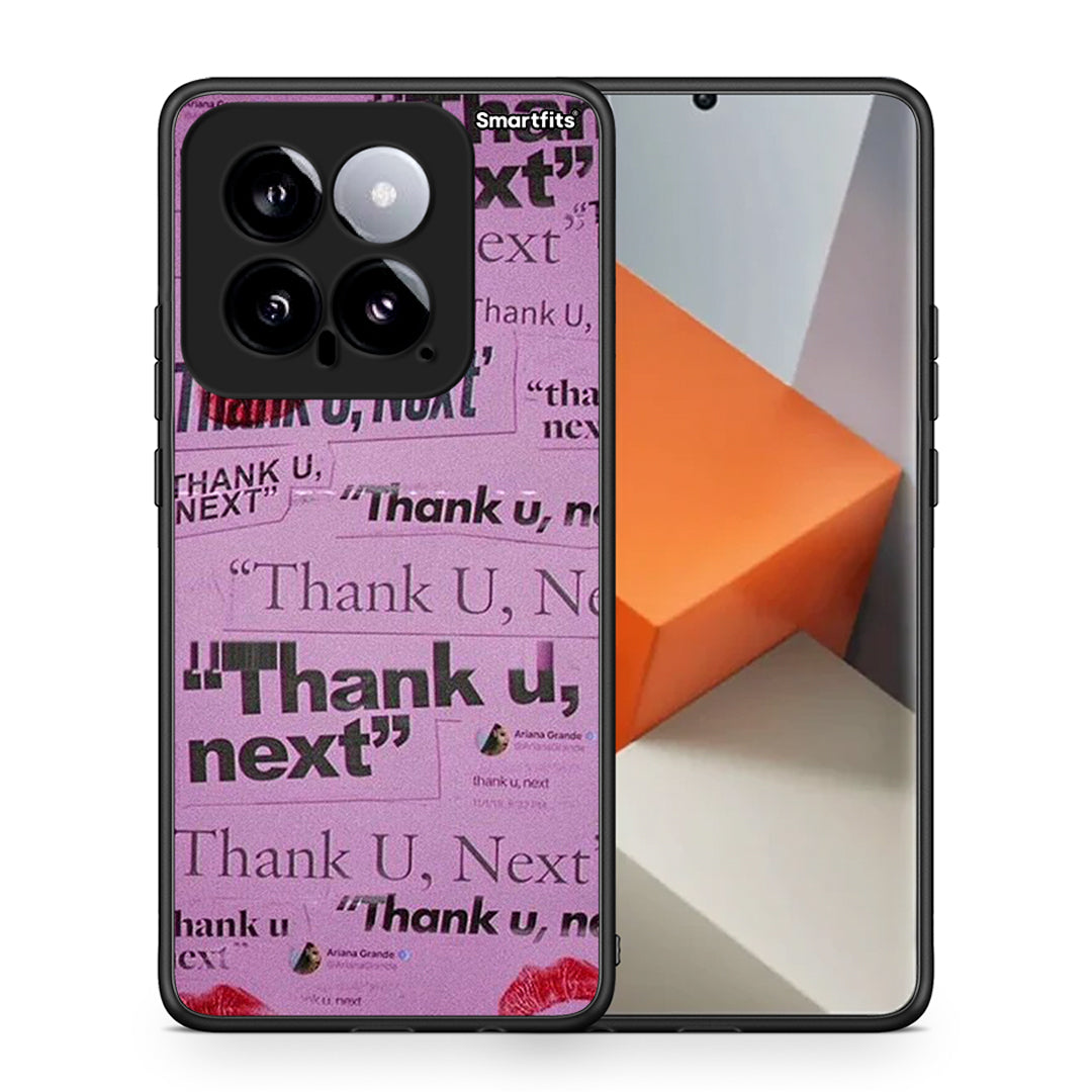 Thank You Next - Xiaomi 14 5G θήκη