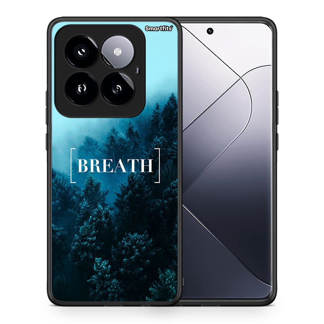 Θήκη Xiaomi 14 Pro 5G Breath Quote από τη Smartfits με σχέδιο στο πίσω μέρος και μαύρο περίβλημα | Xiaomi 14 Pro 5G Breath Quote case with colorful back and black bezels