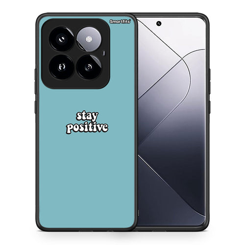 Θήκη Xiaomi 14 Pro 5G Positive Text από τη Smartfits με σχέδιο στο πίσω μέρος και μαύρο περίβλημα | Xiaomi 14 Pro 5G Positive Text case with colorful back and black bezels