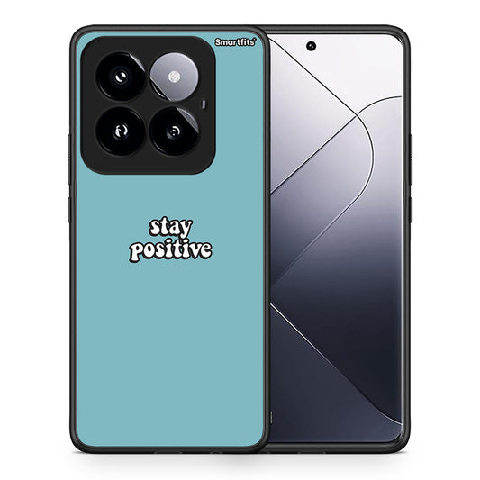 Θήκη Xiaomi 14 Pro 5G Positive Text από τη Smartfits με σχέδιο στο πίσω μέρος και μαύρο περίβλημα | Xiaomi 14 Pro 5G Positive Text case with colorful back and black bezels
