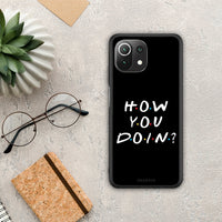 Thumbnail for How You Doin - Xiaomi 11 Lite 5G NE / Mi 11 Lite θήκη